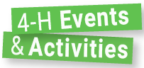 4-H Events and Activities