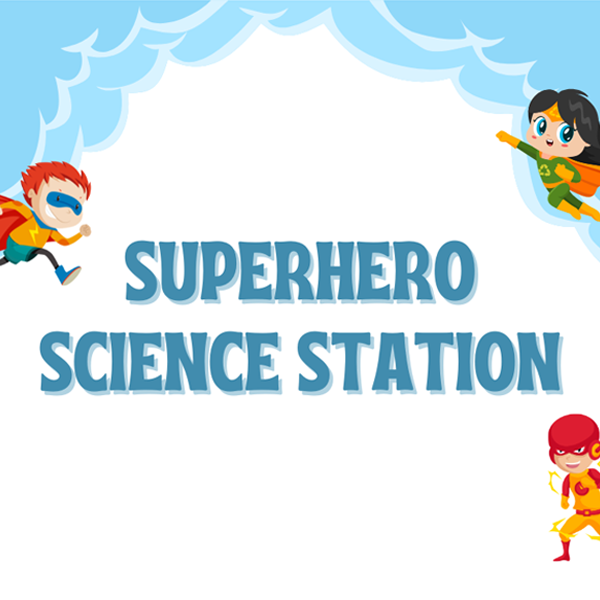 Superhero Science Stations
